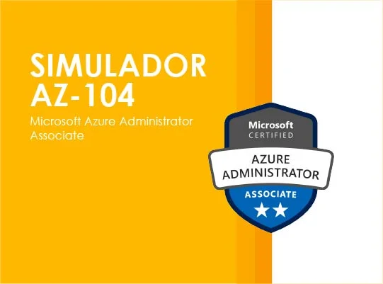 Simulador de Examen Microsoft AZ-104: Administra Azure con Confianza